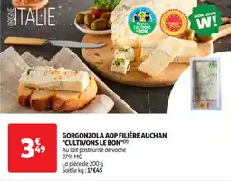 Auchan Supermarché Gorgonzola aop filière auchan cultivons le bon offre