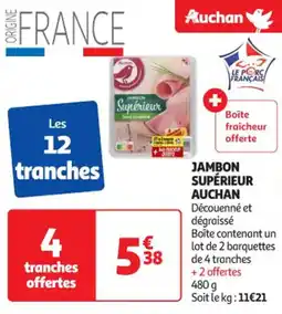 Auchan Supermarché Jambon supérieur auchan offre