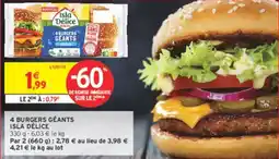 Intermarché 4 burgers géants isla délice offre