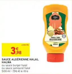 Intermarché Sauce algérienne halal halwa offre