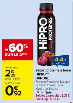 Carrefour Market Yaourt protéiné à boire hipro danone offre