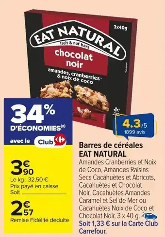 Carrefour Market Barres de céréales eat natural offre