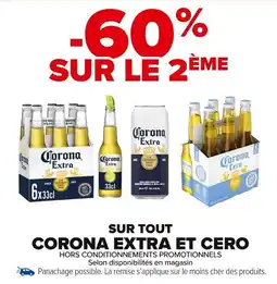 Carrefour Market Sur tout corona extra et cero offre