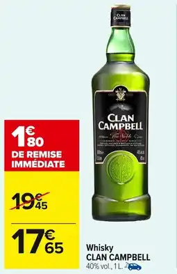 Carrefour Market Whisky clan campbell offre