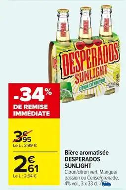 Carrefour Market Bière aromatisée desperados sunlight offre