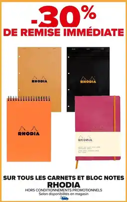 Carrefour Market Sur tous les carnets et bloc notes rhodia offre