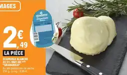 E.Leclerc Scamorza blanche 22,5% mat.gr. granarolo offre