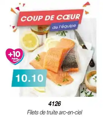 Croque Gel Filets de truite arc-en-ciel offre