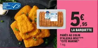 E.Leclerc Panés au colin d'alaska msc cité marine offre