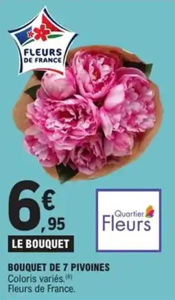 E.Leclerc Bouquet de 7 pivoines offre