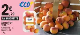 E.Leclerc Abricots eco+ offre