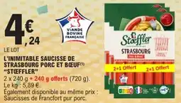 E.Leclerc L'inimitable saucisse de strasbourg porc et bœuf stœffler offre