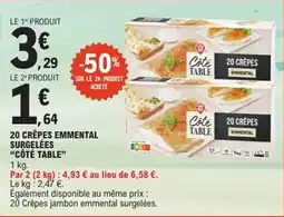 E.Leclerc 20 crêpes emmental surgelées côté table offre