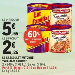 E.Leclerc Le cassoulet mitonné william saurin offre
