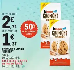 E.Leclerc Crunchy cookies kinder offre