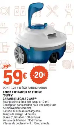 E.Leclerc Robot aspirateur de piscine guppy offre