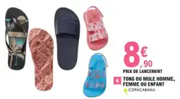 E.Leclerc Tong ou mule homme femme ou enfant offre