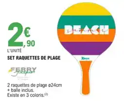 E.Leclerc Set raquettes de plage offre