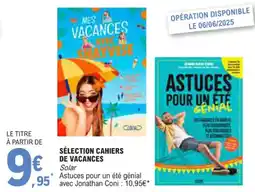 E.Leclerc Sélection cahiers de vacances offre