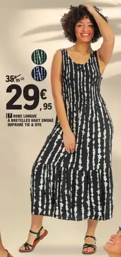 E.Leclerc Robe longue à bretelles haut smoké imprimé tie & dye offre