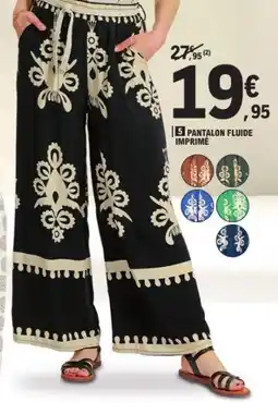 E.Leclerc Pantalon fluide imprimé offre