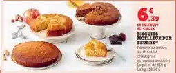 Hyper U BISCUITS MOELLEUX PUR BEURRE offre