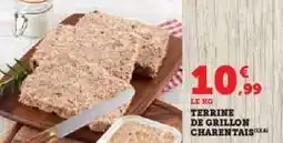 Hyper U TERRINE DE GRILLON CHARENTAIS offre