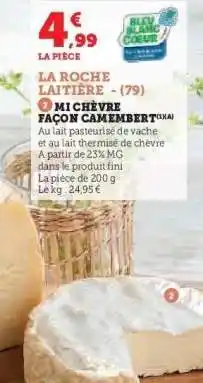Hyper U MI CHÈVRE FAÇON CAMEMBERT offre