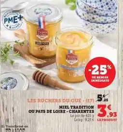 Hyper U LES RUCHERS DU GUÉ - (17) offre