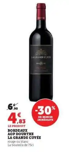 Super U Bordeaux AOP Dourthe La Grande Cuvee offre