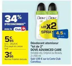Carrefour DOVE ADVANCED CARE offre