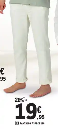 E.Leclerc Pantalon aspect lin offre