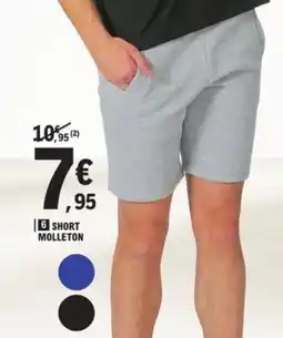 E.Leclerc Short molleton offre