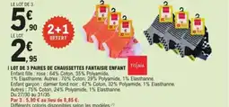 E.Leclerc Lot de 3 paires de chaussettes fantaisie enfant offre