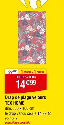 Carrefour Drap de plage velours tex home offre