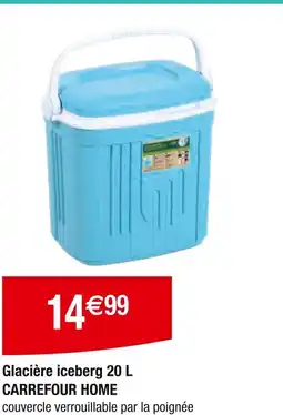 Carrefour Glacière iceberg carrefour home offre