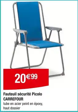 Carrefour Fauteuil sécurité picolo carrefour offre