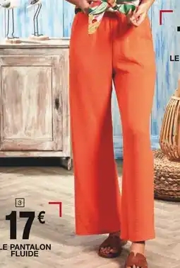 Carrefour Le pantalon fluide offre