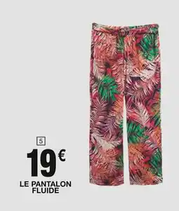 Carrefour Le pantalon fluide offre