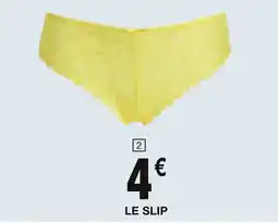 Carrefour Le slip offre