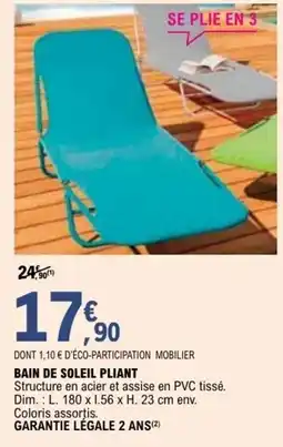 E.Leclerc Brico Bain de soleil pliant offre