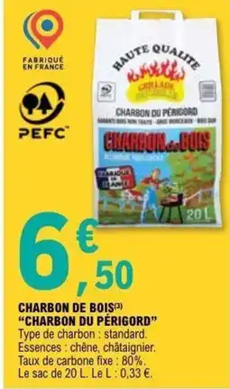 E.Leclerc Brico Charbon de bois charbon du périgord offre