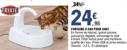 E.Leclerc Brico Fontaine à eau pour chat offre
