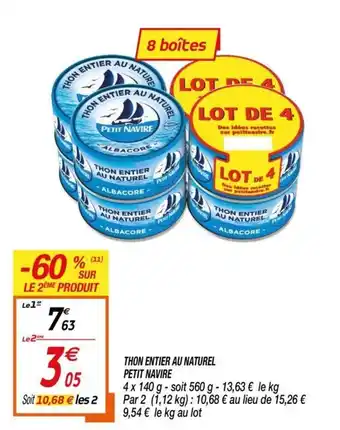 Netto Thon entier au naturel petit navire offre