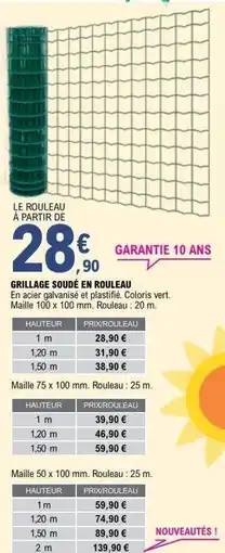 E.Leclerc Brico Grillage soudé en rouleau offre