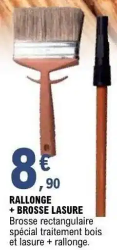 E.Leclerc Brico Rallonge brosse lasure offre