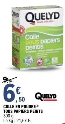 E.Leclerc Brico Colle en poudre tous papiers peints offre