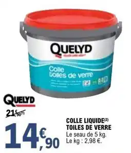 E.Leclerc Brico Colle liquide toiles de verre offre