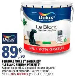 E.Leclerc Brico Peinture murs et boiseries le blanc finition parfaite offre