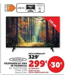Hyper U TÉLÉVISEUR 55'' UHD 4K TECHNICAL offre
